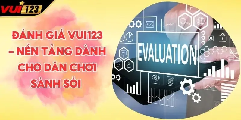 đánh giá VUI123