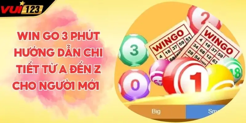 Win Go 3 phút
